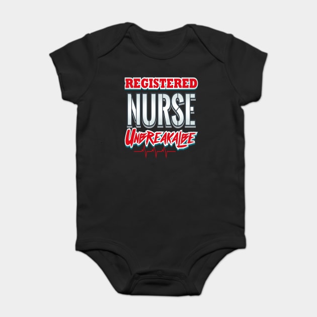Registered Nurse Unbreakable Funny Humor RN Baby Bodysuit by creative